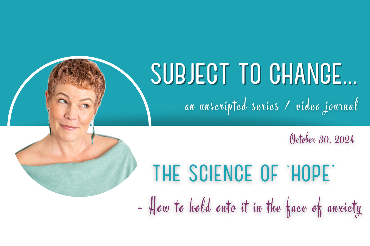 The Science of 'Hope' & How to Hold Onto It in the Face of Anxiety ...